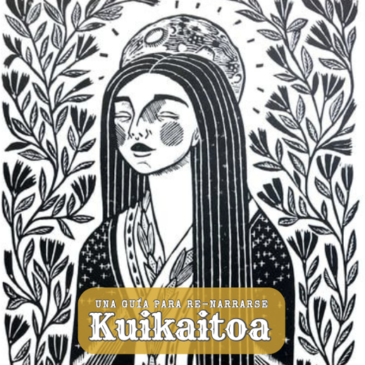 Kuikaitoa: Una guía para re-narrarse